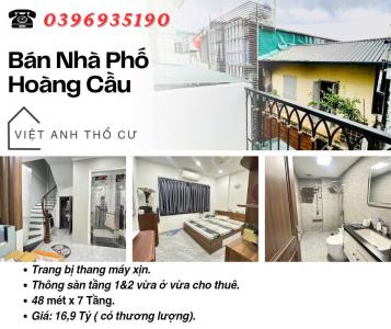 Bán nhà Phố Hoàng Cầu, Nhà Mới Bảy Tầng, Thang Máy Nhập Khẩu, 48mx7T, Giá: 16.9 Tỷ, Lh: 0396935190.