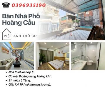 Bán nhà Phố Hoàng Cầu_Thiết Hợp Lí_Nhà Thoáng Sáng_31mx5T_Giá: 7.4 Tỷ_Lh 0396935190.