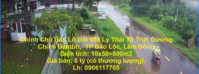 Chính Chủ Bán Lô Đất 689 Lý Thái Tổ Trục Đường Chính Đambri,  TP Bảo Lộc, Lâm Đồng