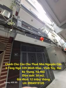 Chính Chủ Cần Cho Thuê Nhà Nguyên Căn 5 Tầng Ngõ 339 Minh Khai , Vĩnh Tuy, Hai Bà Trưng, Hà Nội