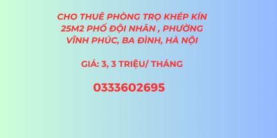 Cho thuê phòng trọ 25m2 khép kín, sạch sẽ, ngõ oto đỗ cửa phố Đội Nhân, Ba Đình, Hà Nội