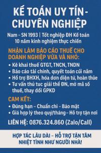 Là Một Kế Toán Uy Tín Chuyên Nghiệp - Nhận Làm Báo Cáo Thuế Cho Doanh Nghiệp Vừa Và Nhỏ.
