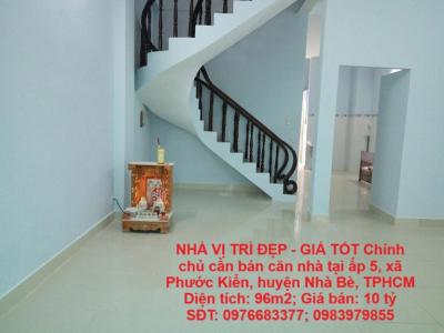 NHÀ VỊ TRÍ ĐẸP - GIÁ TỐT Chính chủ cần bán căn nhà tại huyện Nhà Bè, TPHCM