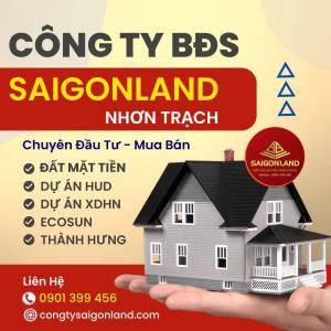 Saigonland Nhơn Trạch - Mua bán Đất Nền Nhơn Trạch - Đất nền sân bay Long Thành - Vùng ven TPHCM